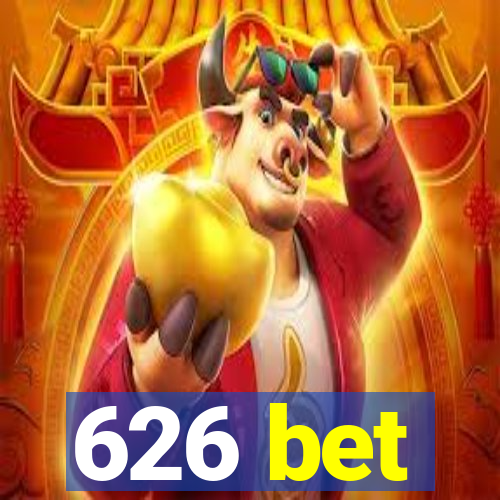 626 bet